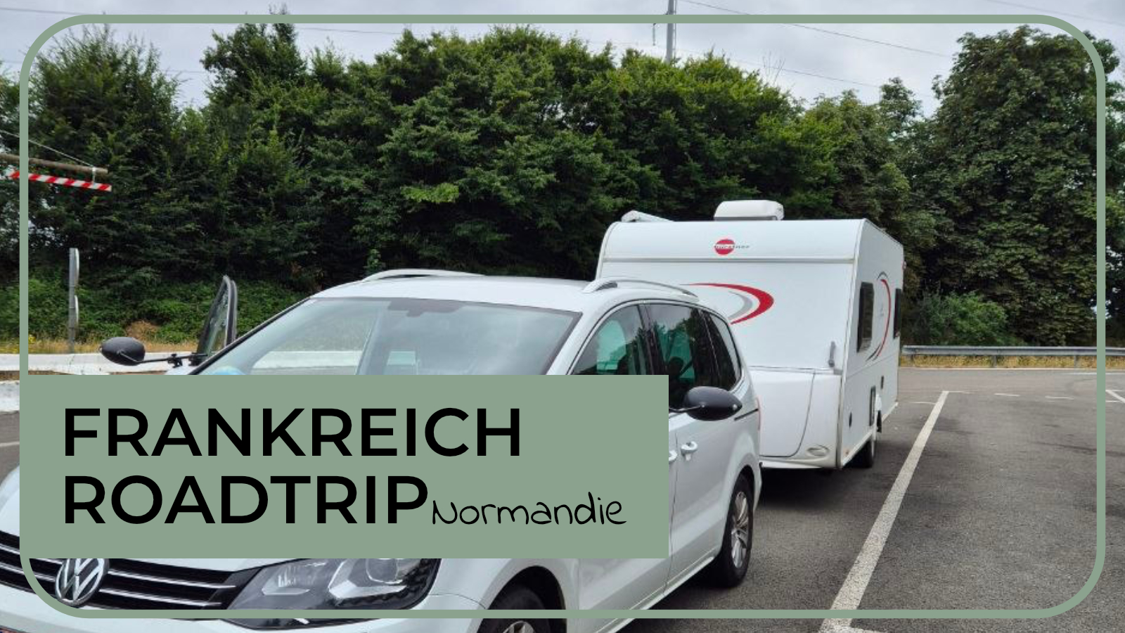 Camping Roadtrip Normandie Frankreich